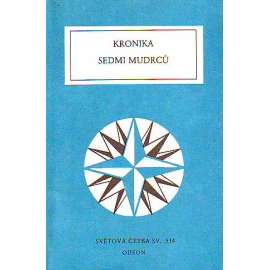 Kronika sedmi mudrců (edice: Světová četba, sv. 534) [povídky, mj. císař Dioklecián, císař Oktavián, císař Poncius]